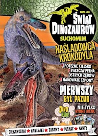 Świat Dinozaurów Suchomim -  - książka