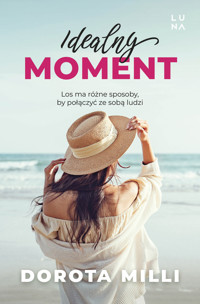 Idealny moment - Dororta Milli - książka