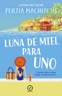 Luna de miel para uno - Portia MacIntosh - ebook