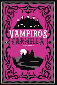 Vampiros Carmilla y otras vampiras - Hoffmann E.T.A. - ebook