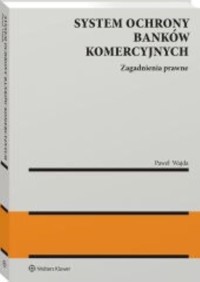 System ochrony banków komercyjnych - Wajda Paweł - książka