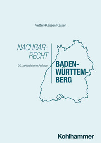 Nachbarrecht Baden-Württemberg - Christian Kaiser - ebook