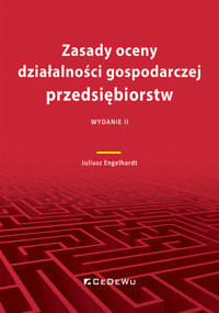 Zasady oceny działalności gospodarczej przedsiębiorstw - Juliusz Engelhardt - książka