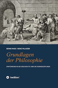 Grundlagen der Philosophie - Bernd Waß - ebook