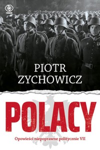 Polacy - Piotr Zychowicz - książka