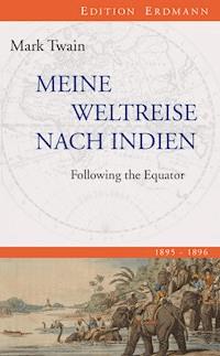 Meine Weltreise nach Indien - Mark Twain - ebook