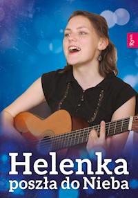 Helenka poszła do nieba -  - ebook