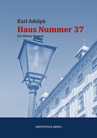 Haus Nummer 37 - Karl Adolph - ebook