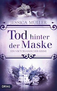 Tod hinter der Maske - Jessica Müller - ebook