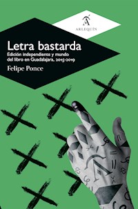 Letra bastarda - Felipe Ponce - ebook