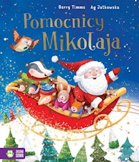 Pomocnicy Mikołaja - Timms Barry, Jatkowska Ag - książka