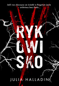 Rykowisko - Julia Halladin - ebook + książka