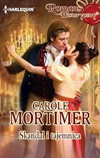 Skandal i tajemnica - Carole Mortimer - ebook