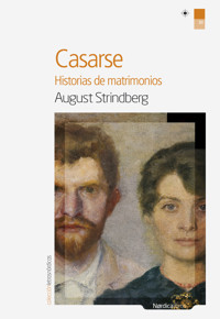 Casarse - August Strindberg - ebook