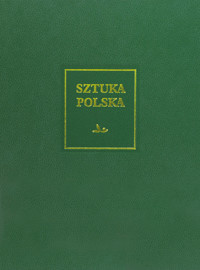 Sztuka polska. Sztuka XX i początku XXI wieku - Wojciech Włodarczyk - książka