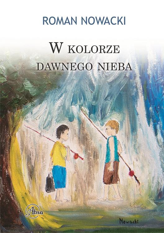 W kolorze dawnego nieba