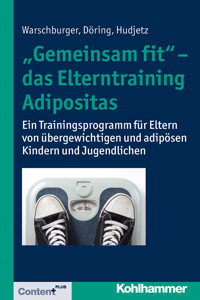 "Gemeinsam fit" - das Elterntraining Adipositas - Petra Warschburger - ebook