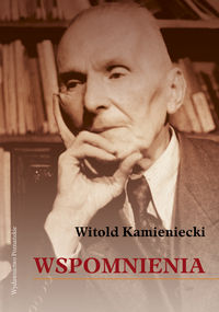 Wspomnienia - Kamieniecki Witold - książka