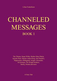 Channeled Messages - Lilian Frederiksen - ebook
