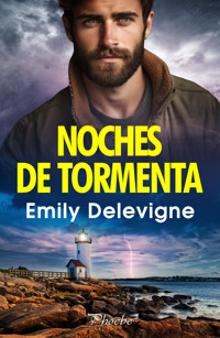 Noches de tormenta - Emily Delevigne - ebook