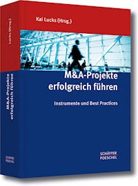 M&A-Projekte erfolgreich führen -  - ebook