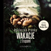 Wakacje z trupami. Alicja i Julia (2) - Agnieszka Pruska - ebook + audiobook + książka
