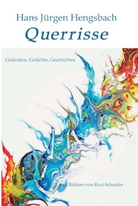 Querrisse - Hans Jürgen Hengsbach - ebook