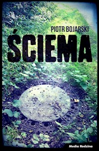 Ściema - Piotr Bojarski - ebook + książka