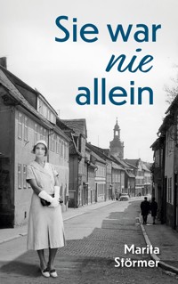 Sie war nie allein - Marita Störmer - ebook