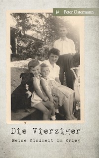 Die Vierziger - Peter Ostermann - ebook