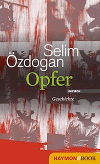 Opfer - Selim Özdogan - ebook