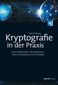 Kryptografie in der Praxis - David Wong - ebook
