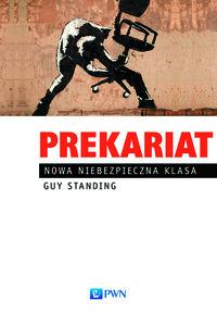 Prekariat - Standing Guy - książka