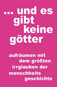 ... und es gibt keine götter - ryan william walker - ebook