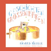 Geschichten vom Großen Bären - Richard Kiessler - ebook