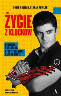 Życie z klocków - Ferran Aguilar, David Aguilar - książka