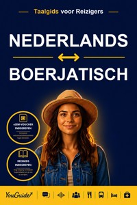The Language Guide for Travelers - Dutch to Buryat - YouGuide - ebook