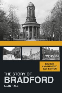 The Story of Bradford - Alan Hall - ebook