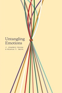 Untangling Emotions - J. Alasdair Groves - ebook