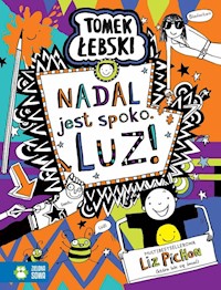 Tomek Łebski Nadal jest spoko LUZ! - Liz Pichon - książka