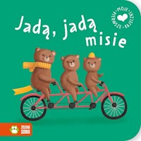 Moje pierwsze bajeczki Jadą jadą misie -  - książka