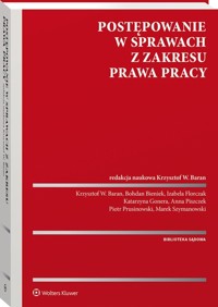 Postępowanie w sprawach z zakresu prawa pracy -  - ebook + książka
