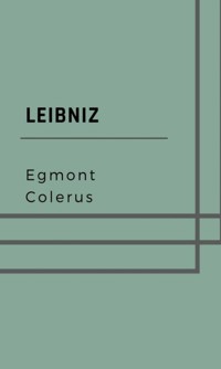 Leibniz - Egmont Colerus - ebook