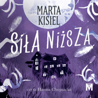 Siła niższa - Marta Kisiel - ebook + audiobook + książka