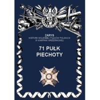 71 Pułk Piechoty Zarys Historii Wojennej Pułków Polskich w Kampanii Wrześniowej - Czesław Witkowski - książka
