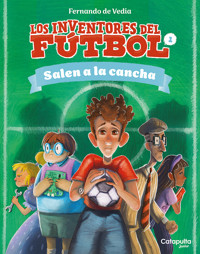 Los inventores del fútbol 1 - Fernando De Vedia - ebook