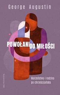 Powołani do miłości - Augustin George - ebook + książka