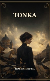 Tonka - Robert Musil - ebook
