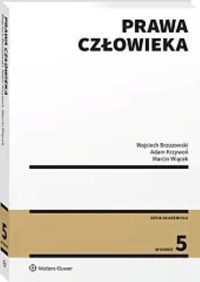 Prawa człowieka - Brzozowski Wojciech, Krzywoń Adam, Wiącek Marcin - książka