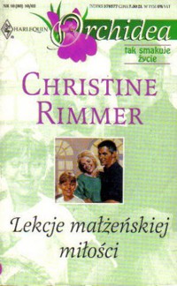 Lekcje małżeńskiej miłości - Christine Rimmer - ebook